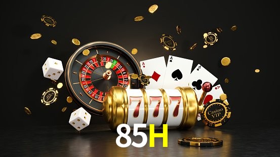 85H cassino
